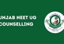 पंजाब NEET UG काउंसलिंग: रजिस्ट्रेशन की प्रक्रिया शुरू, जानें आखिरी तारीख और महत्वपूर्ण विवरण